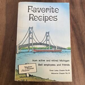 Vintage 1985 Favorite Recipes Active Retired Michigan Bell Employees Cookbook